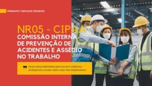 Comissão Interna de Prevenção de Acidentes e Assédio (CIPAA)