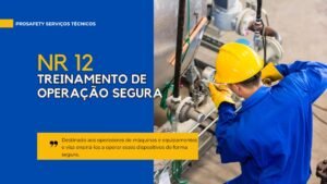 NR12 - Segurança para Operadores Manutentores