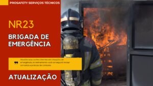 NR 23 - Brigada de Emergência - Atualização