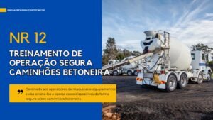 NR12 - Operação Segura Caminhões Betoneira