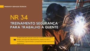 Curso NR 34 - Trabalho a Quente